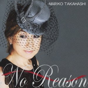 Cover for Takahashi Mariko · No Reason -otoko Gokoro &lt;limited&gt; (CD) [Japan Import edition] (2009)