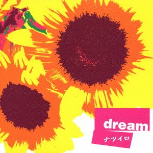 Cover for Dream · Natsuiro (CD) [Japan Import edition] (2005)