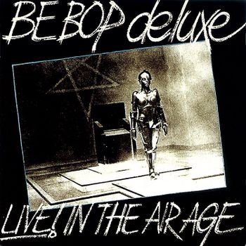 Cover for Be Bop Deluxe · Live! in the Air Age 1970- 1973: 15cd/1dvd Limited Edition Boxed Set (CD) [Limited edition] (2021)