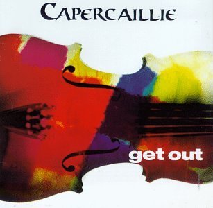 Cover for Capercaillie · Get out (CD) (1999)