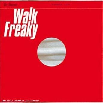 Cover for Dr. Bone · Walk Freaky (CD) (2008)