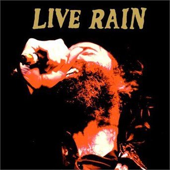Live Rain - Howlin Rain - Music - AGITATED RECORDS - 5060174959080 - April 24, 2014