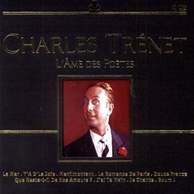 L'ame des poetes - Charles Trenet - Music - BLACK - 5397001010080 - 
