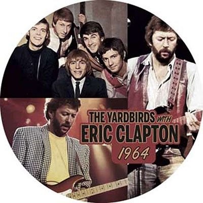 Cover for Yardbirds with Eric Clapton · 1964 (7&quot;) [Picture Disc edition] (2023)