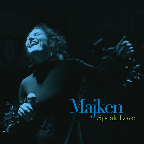 Cover for Majken · Speak Love (CD) (2006)