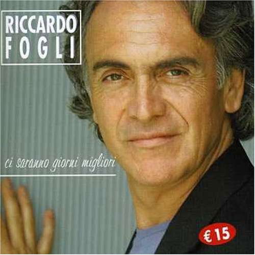 Cover for Riccardo Fogli · Ci Saranno Giorni Migliori (CD)