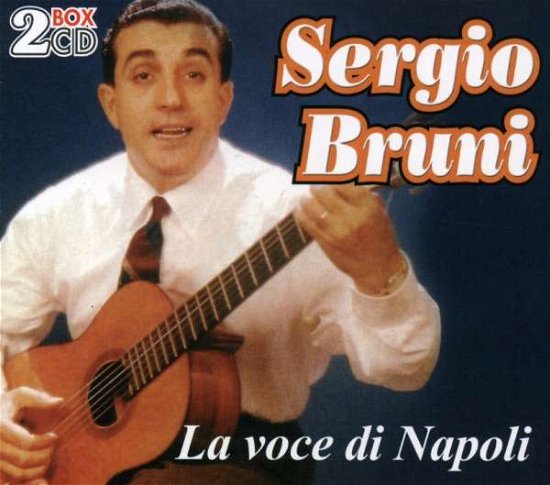 Cover for Sergio Bruni · Sergio Bruni - La Voce Di Napoli (CD)