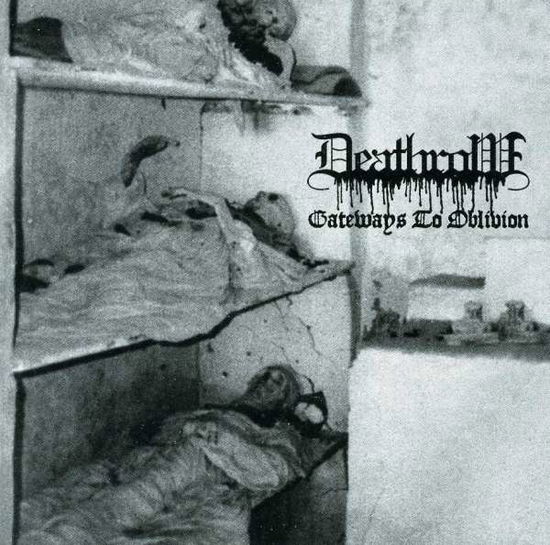 Cover for Deathrow · Deathrow - Gateways to Oblivion (CD) (2008)