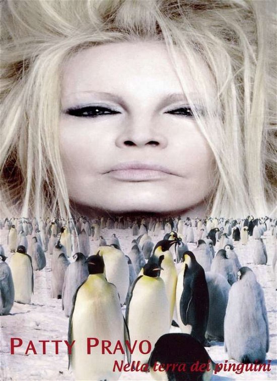 Cover for Patty Pravo · Nella Terra Dei Pinguini (CD) [Deluxe edition] (2011)