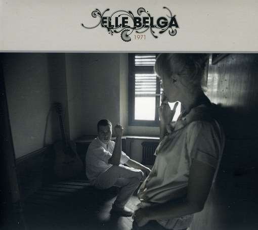 Cover for Elle Belga · 1971 (CD) (2013)