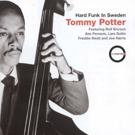 Cover for Tommy Potter · Hard Funk In Sweden (CD) (1990)