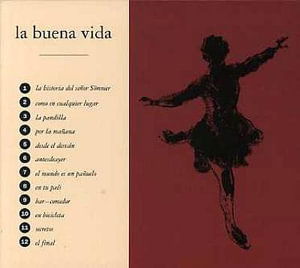 Cover for La Buena Vida (CD) (1999)