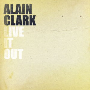 Cover for Alain Clark · Colourblind (CD) [Platinum edition] (2011)