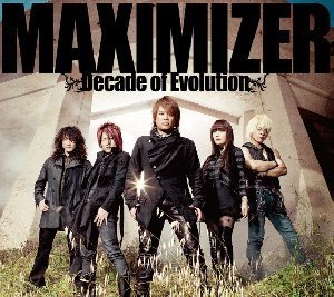 Cover for Jam Project · Maximizer (Decade of Evolution) (CD) (2011)