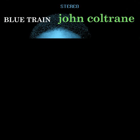 Blue Train - John Coltrane - Musikk - SECOND RECORDS - 9003829977080 - 1. juli 2022