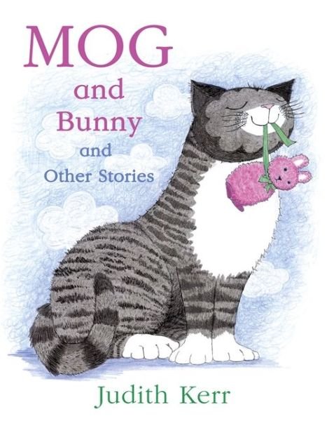 Cover for Judith Kerr · Mog and Bunny and Other Stories (Taschenbuch) (2013)