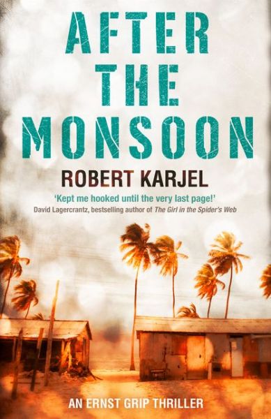 Cover for Robert Karjel · After the Monsoon (Paperback Book) (2018)