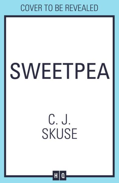 Sweetpea - Sweetpea series - C.J. Skuse - Książki - HarperCollins Publishers - 9780008620080 - 26 października 2023