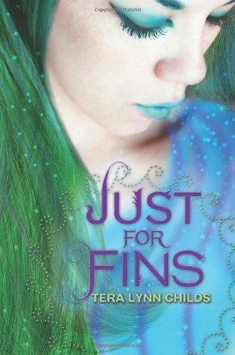 Cover for Tera Lynn Childs · Just for Fins - Forgive My Fins (Paperback Book) [Reprint edition] (2013)