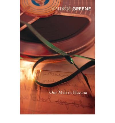Our Man In Havana - Graham Greene - Boeken - Vintage Publishing - 9780099286080 - 1 maart 2001