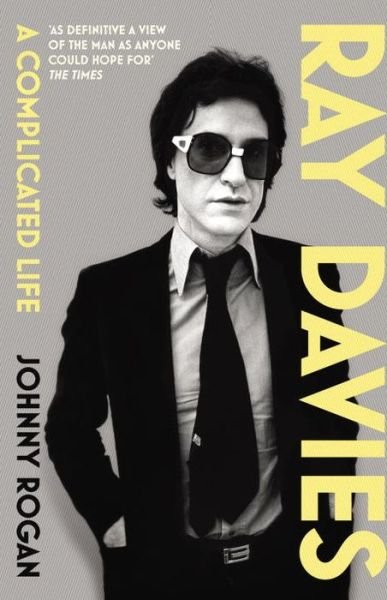Cover for Johnny Rogan · Ray Davies: A Complicated Life (Paperback Book) (2016)