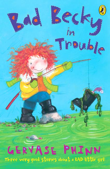 Cover for Gervase Phinn · Bad Becky in Trouble (Paperback Book) (2005)