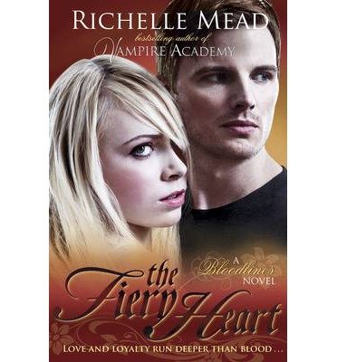Cover for Richelle Mead · Bloodlines: The Fiery Heart (book 4) - Bloodlines (Paperback Bog) (2013)