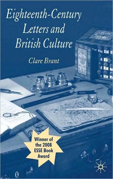 Cover for Clare Brant · Eighteenth-Century Letters and British Culture (Paperback Book) (2006)