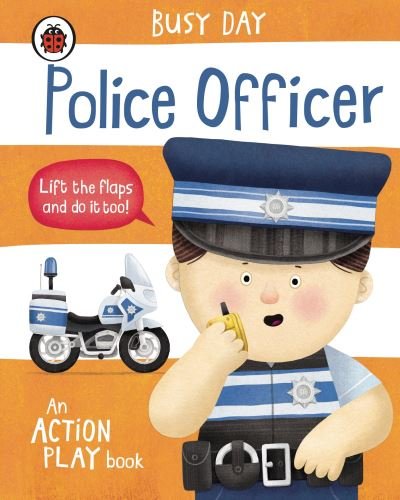 Cover for Dan Green · Busy Day: Police Officer: An action play book - Busy Day (Kartongbok) (2023)