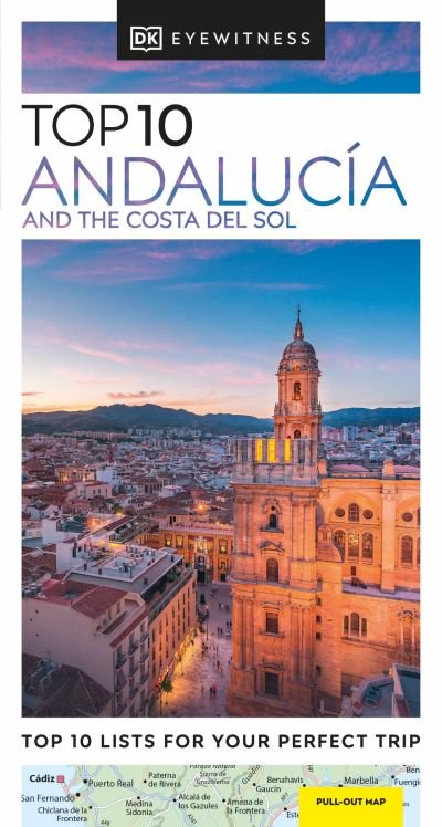 Cover for DK Eyewitness · DK Eyewitness Top 10 Andalucia and the Costa del Sol - Pocket Travel Guide (Paperback Book) (2024)