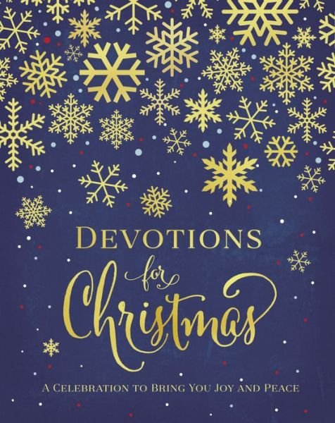 Cover for Zondervan · Devotions for Christmas: A Celebration to Bring You Joy and Peace (Inbunden Bok) (2016)