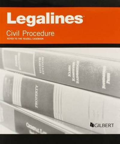 Cover for Publisher's Editorial Staff · Legalines on Civil Procedure, Keyed to Yeazell - Legalines (Paperback Book) [8 Revised edition] (2014)