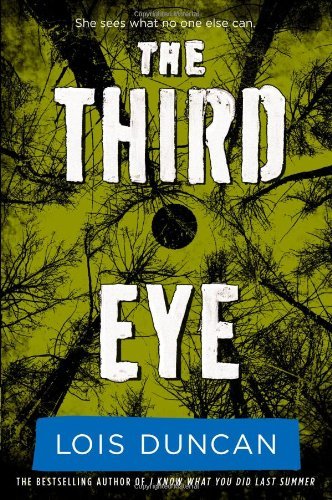 Cover for Lois Duncan · The Third Eye (Paperback Bog) [Revised edition] (2012)