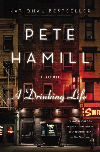 Cover for Pete Hamill · A Drinking Life (Hardcover Book) [1st edition] (1994)