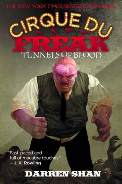 Cover for Darren Shan · Cirque Du Freak #3: Tunnels of Blood: Book 3 in the Saga of Darren Shan (Paperback Book) (2003)