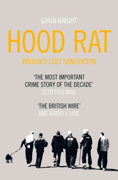 Cover for Gavin Knight · Hood Rat (Paperback Book) (2012)