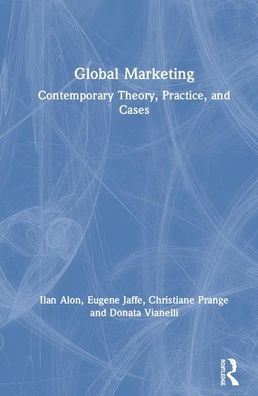 Cover for Ilan Alon · Global Marketing: Strategy, Practice, and Cases (Hardcover bog) (2020)