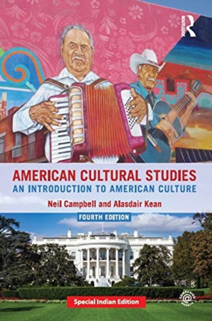 American Cultural Studies - Neil Campbell - Books - TAYLOR & FRANCIS - 9780367240080 - February 2, 2019