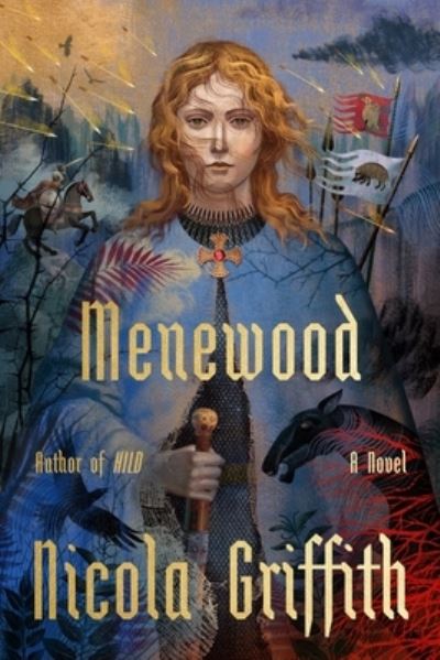 Cover for Nicola Griffith · Menewood (Hardcover Book) (2023)