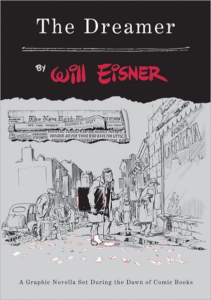 The Dreamer - Will Eisner - Livros - WW Norton & Co - 9780393328080 - 2 de dezembro de 2008