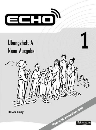 Cover for Oliver Gray · Echo 1 Workbook A 8pk New Edition - Echo (Book pack) [New edition] (2008)