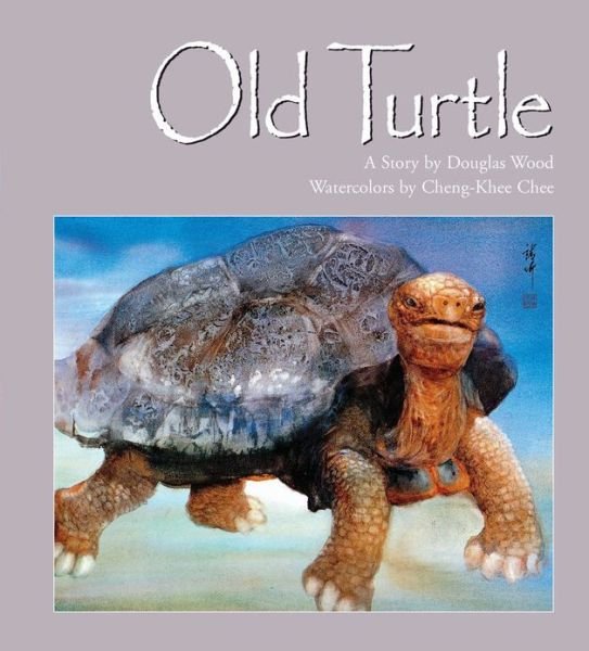 Cover for Douglas Wood · Old Turtle (Inbunden Bok) (2001)