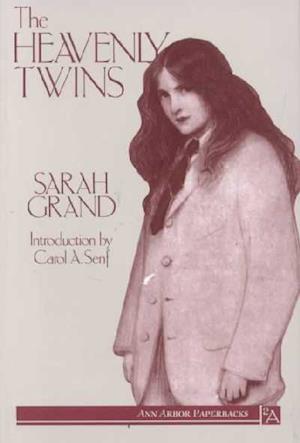 Cover for Sarah Grand · The Heavenly Twins - Ann Arbor Paperbacks (Paperback Book) [New edition] (1993)