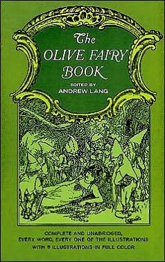 Cover for Andrew Lang · The Olive Fairy Book - Dover Children's Classics (Paperback Bog) [New edition] (2000)