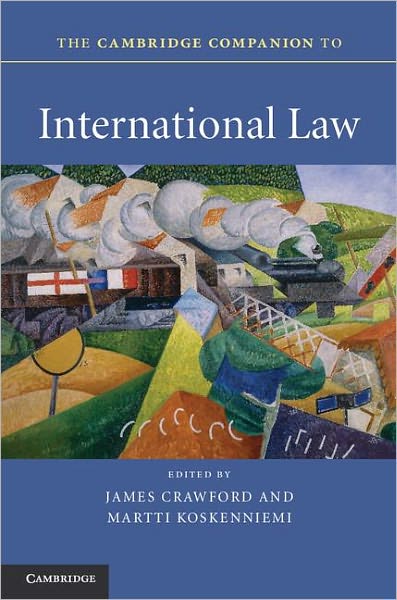 Cover for James Crawford · The Cambridge Companion to International Law - Cambridge Companions to Law (Paperback Book) (2012)