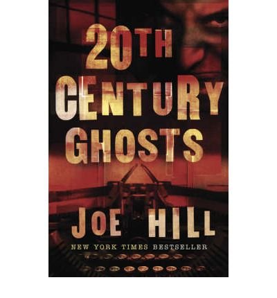 20th Century Ghosts: Featuring The Black Phone and other stories - Joe Hill - Bøger - Orion Publishing Co - 9780575083080 - 9. oktober 2008