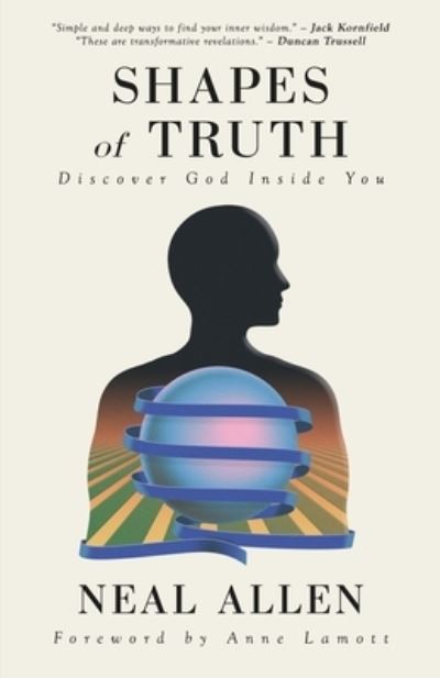 Shapes of Truth - Neal Allen - Bøger - Pearl Publications - 9780578839080 - 25. maj 2021