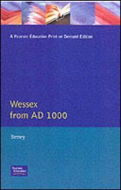 Cover for J. H. Bettey · Wessex from Ad1000 - Regional History of England (Paperback Book) (1986)