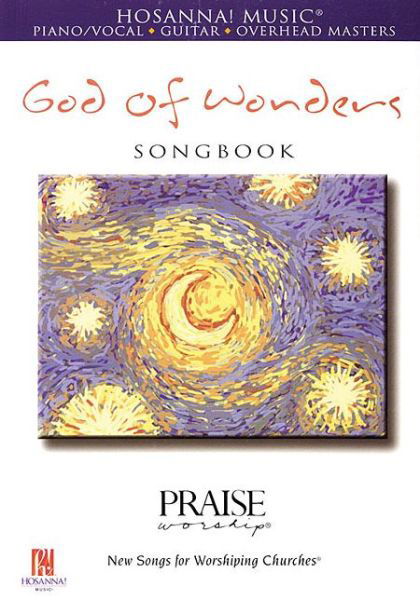 Cover for Paul Baloche · God of Wonders Songbook (Piano / Vocal, Guitar, Overhead Masters) (Praise Worship: New Songs for Worshiping Churches) (Pocketbok) (2003)