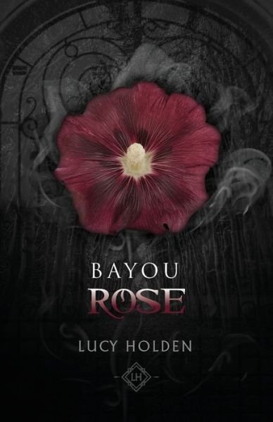 Cover for Holden · Bayou Rose (Taschenbuch) (2021)